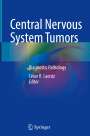 : Central Nervous System Tumors, Buch