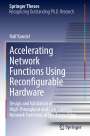 Ralf Kundel: Accelerating Network Functions Using Reconfigurable Hardware, Buch