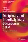: Disciplinary and Interdisciplinary Education in STEM, Buch
