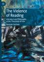 Dominik Zechner: The Violence of Reading, Buch
