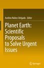 : Planet Earth: Scientific Proposals to Solve Urgent Issues, Buch