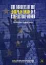 : The Borders of the European Union in a Conflictual World, Buch