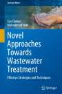 Mohammad Nabi: Novel Approaches Towards Wastewater Treatment, Buch