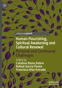 : Human Flourishing, Spiritual Awakening and Cultural Renewal, Buch