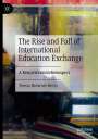 Teresa Brawner Bevis: The Rise and Fall of International Education Exchange, Buch