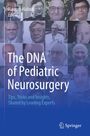 Cover mit Porträts und Text: „The DNA of Pediatric Neurosurgery: Tips, Tricks and Insights, Shared by Leading Experts“.