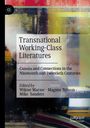 „Transnational Working-Class Literatures“, Untertitel und Herausgeber genannt, vor einem abstrakten bunten Hintergrund.