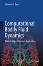 Text: "Computational Bodily Fluid Dynamics: Models, Algorithms and Applications." 
Illustration: bunte Adern auf blauem Hintergrund.