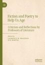 Titel: "Fiction and Poetry to Help Us Age". Untertitel: "Criticism and Reflections by Professors of Literature". Links ein grünes Logo.