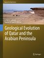 Buchtitel: "Geological Evolution of Qatar and the Arabian Peninsula". Autoren: Fadhil N. Sadooni, Hamad Al-Saad Al-Kuwari. Wüstenlandschaft im Hintergrund.
