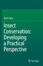 Titel: „Insect Conservation: Developing a Practical Perspective“ von Tim R. New. Grüner Hintergrund, weiße Schrift.
