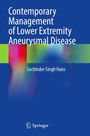 "Contemporary Management of Lower Extremity Aneurysmal Disease" von Sachinder Singh Hans. Blaues Cover mit bunten Verläufen.