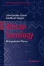 Titel: "African Sociology: A Comprehensive Odyssey". Autoren: Esther Nkhukhu-Orlando, Abdul Karim Bangura. Abstrakte Muster.