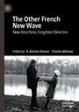 „The Other French New Wave“, „New Directions, Forgotten Directors“. Schwarz-Weiß-Foto: Zwei Personen am See, lachen.