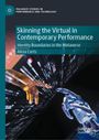 Text: "Skinning the Virtual in Contemporary Performance: Identity Boundaries in the Metaverse" von Alicia Corts. 

Zwei Hände, eine real, eine künstlich, berühren sich vor einem digitalen Hintergrund.