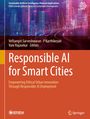 Titel: "Responsible AI for Smart Cities". Untertitel: "Empowering Ethical Urban Innovation Through Responsible AI Deployment." Text oben mit Autoren und einem städtischen Hintergrund.