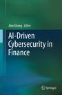 "AI-Driven Cybersecurity in Finance" von Alex Khang, Editor. Unten rechts ist das Logo von Springer. Hintergrund in Grün- und Blautönen.