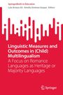 Oben: "SpringerBriefs in Education." Titel: "Linguistic Measures and Outcomes in (Child) Multilingualism." Unten: "Springer" mit Logo. Hintergrund rot mit weißen Balken.