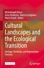 Cultural Landscapes and the Ecological Transition, Buch