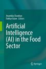 Cover mit Text: "Artificial Intelligence (AI) in the Food Sector", Herausgeber: Anamika Chauhan, Fakhar Islam, Springer-Logo.