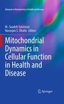 „Mitochondrial Dynamics in Cellular Function in Health and Disease“. Bunte Hintergrundfarben. Springer-Logo unten.