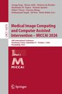 "Medical Image Computing and Computer Assisted Intervention – MICCAI 2026". Konferenz in Straßburg, Frankreich.