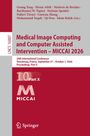 "Medical Image Computing and Computer Assisted Intervention – MICCAI 2026, 29th International Conference, Strasbourg, France."