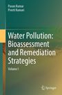 Oben stehen die Namen "Pavan Kumar" und "Preeti Kumari". Darunter: "Water Pollution: Bioassessment and Remediation Strategies Volume I." In der Ecke ist ein kleines Springer-Logo.