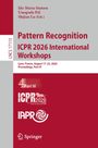 "Pattern Recognition ICPR 2026 International Workshops." Lyon, France, August 17–22, 2026. Titel in Rot auf grauem Hintergrund.