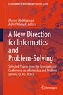 Titel: "A New Direction for Informatics and Problem-Solving". Autoren: Ahmed Abdelgawad, Ashraf Ahmad. Verlagslogo.