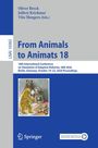"From Animals to Animats 18. Illustration: Mensch an Tisch mit Robotertieren, realistische Farben."