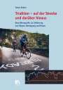 Yonca Krahn: Triathlon - auf der Strecke und darüber hinaus, Buch