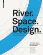 Martin Prominski: River.Space.Design, Buch