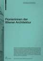 : Pionierinnen der Wiener Architektur, Buch