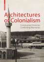 : Architectures of Colonialism, Buch