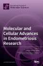 : Molecular and Cellular Advances in Endometriosis Research, Buch