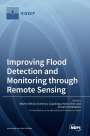 : Improving Flood Detection and Monitoring through Remote Sensing, Buch