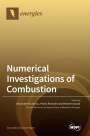 : Numerical Investigations of Combustion, Buch