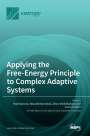 : Applying the Free-Energy Principle to Complex Adaptive Systems, Buch