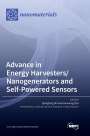 : Advance in Energy Harvesters/Nanogenerators and Self-Powered Sensors, Buch