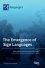 Mark Aronoff: The Emergence of Sign Languages, Buch