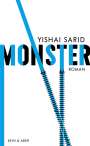 Yishai Sarid: Monster, Buch