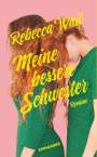 Rebecca Wait: Meine bessere Schwester, Buch