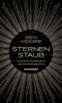 Ben Moore: Sternenstaub, Buch