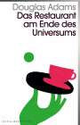 Douglas Adams: Das Restaurant am Ende des Universums, Buch
