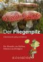 Wolfgang Bauer: Der Fliegenpilz, Buch
