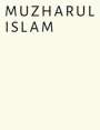 : Muzharul Islam, Buch