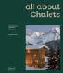 Sibylle Kramer: all about CHALETS, Buch