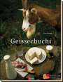 Erica Bänziger: Geissechuchi / Ziegenküche, Buch