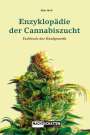 Mike MoD: Enzyklopädie der Cannabiszucht, Buch